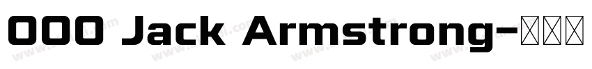 000 Jack Armstrong字体转换